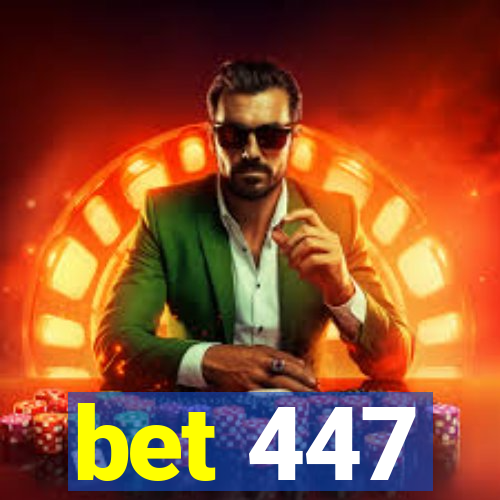 bet 447